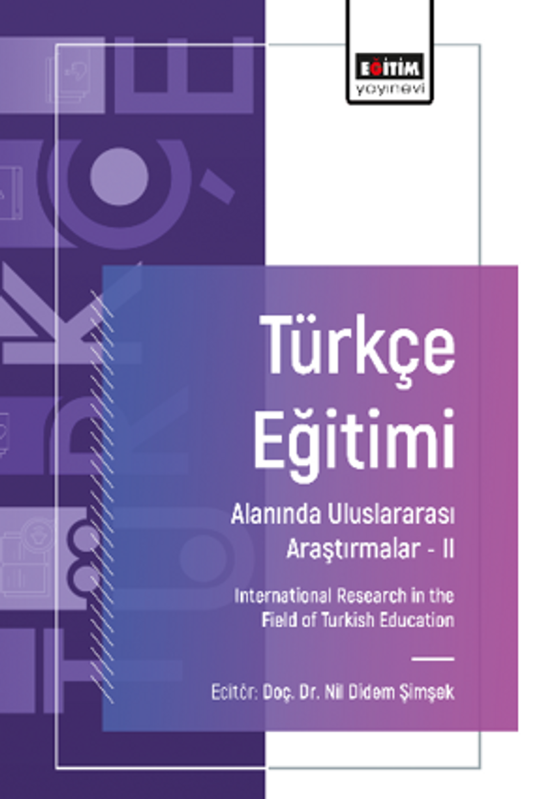 Türkçe Eğitimi Alanında Uluslararası Araştırmalar- II / International Research in the Field of Turkish Education kitap kapağı