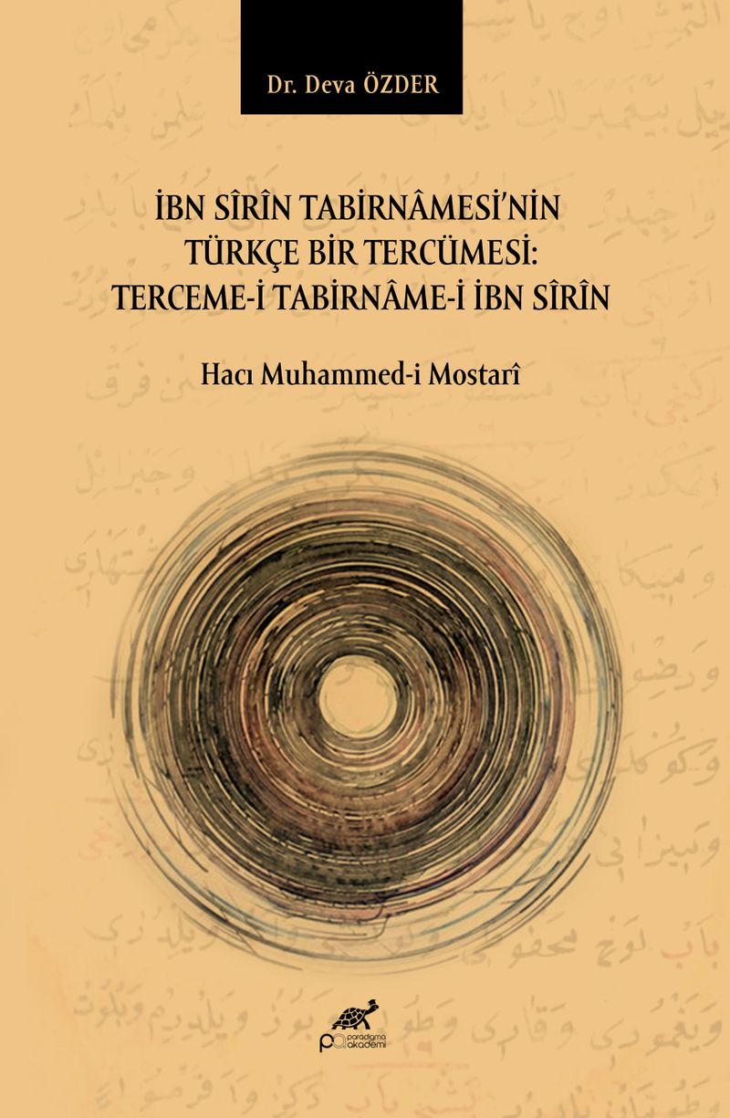 İbn Sîrîn Tabirnamesi'nin Türkçe Bir Tercümesi: Terceme-İ Tabirname-İ İbn Sîrîn kitap kapağı