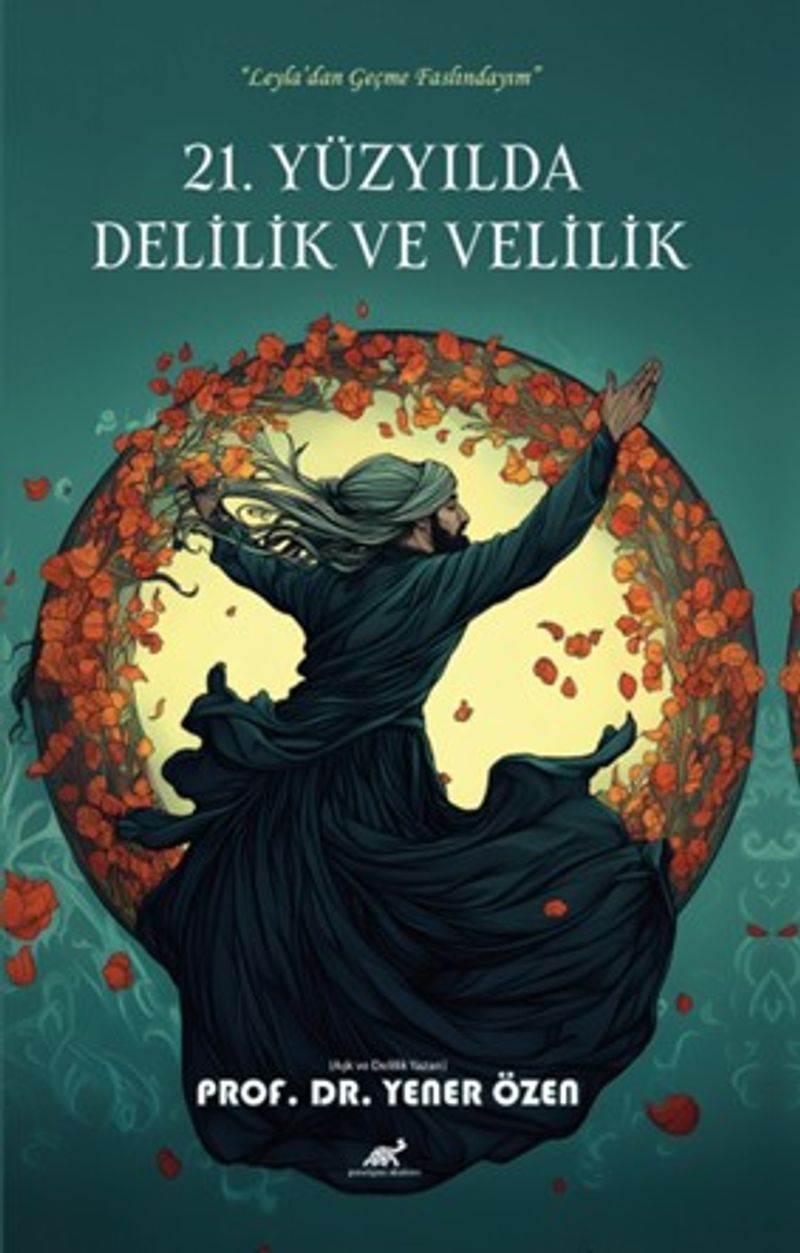 21. Yüzyılda Delilik ve Velilik kitap kapağı
