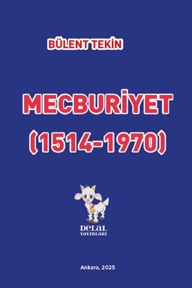 Mecburiyet (1514-1970) kitap kapağı