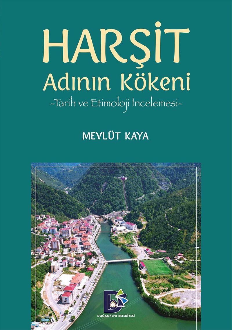 Harşit Adının Kökeni Tarih ve Etimoloji İncelemesi kitap kapağı