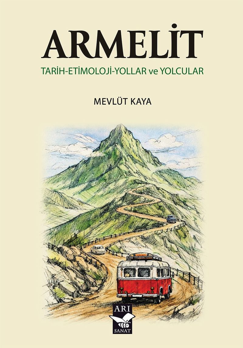 Armelit Tarih-Etimoloji-Yollar ve Yolcular kitap kapağı
