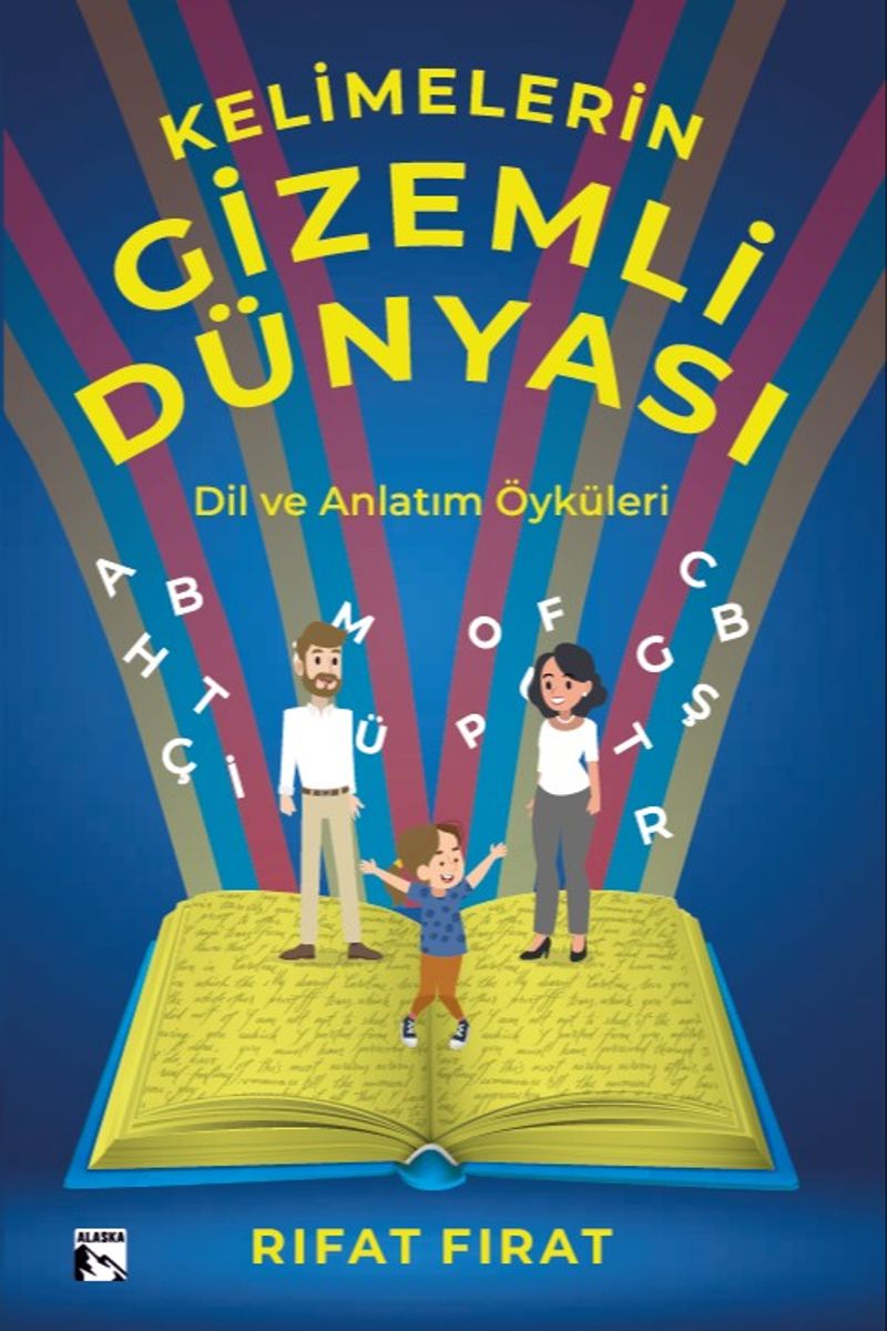 Kelimelerin Gizemli Dünyası Dil ve Anlatım Öyküleri kitap kapağı