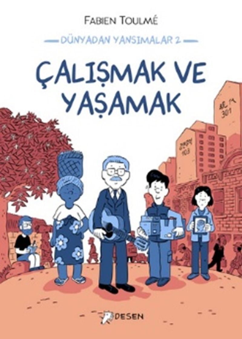Dünyadan Yansımalar 2 / Çalışmak ve Yaşamak kitap kapağı