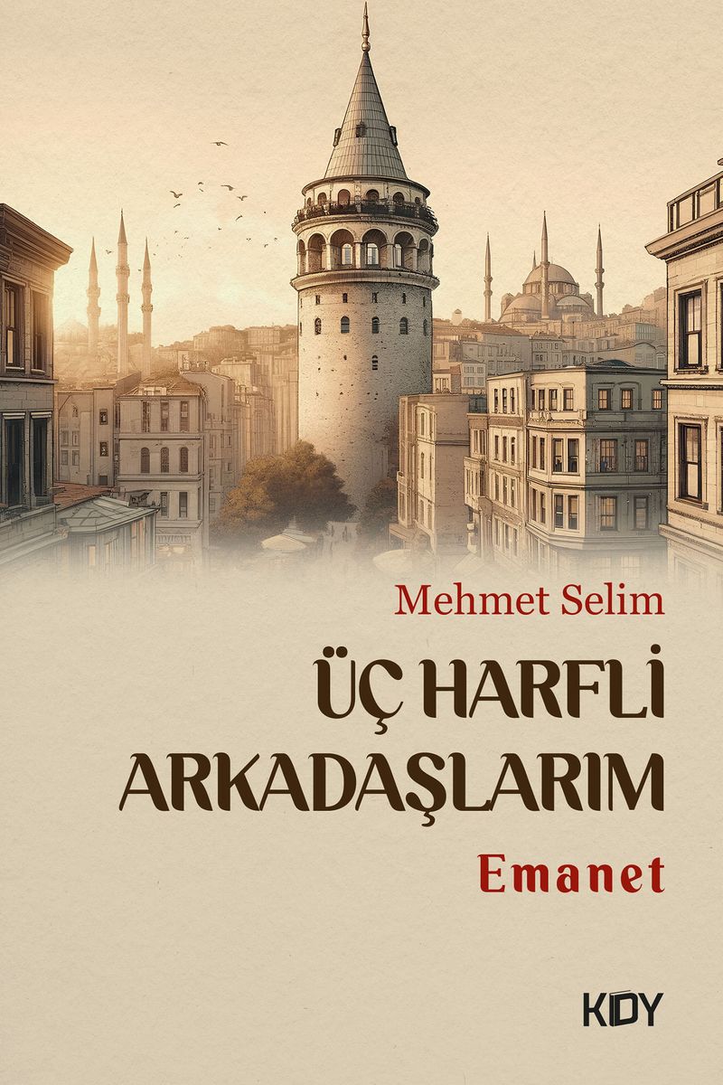 Üç Harfli Arkadaşlarım kitap kapağı