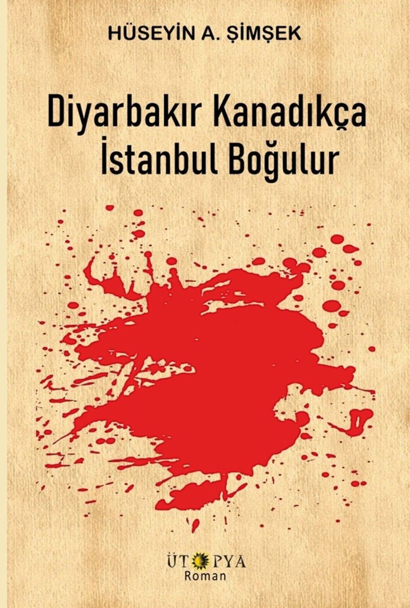 Diyarbakır Kanadıkça İstanbul Boğulur kitap kapağı