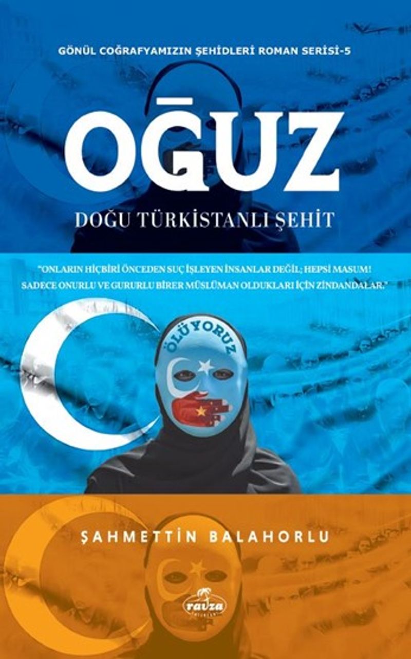 Oğuz Doğu Türkistanlı Şehit Gönül Coğrafyamızın Şehitleri kitap kapağı