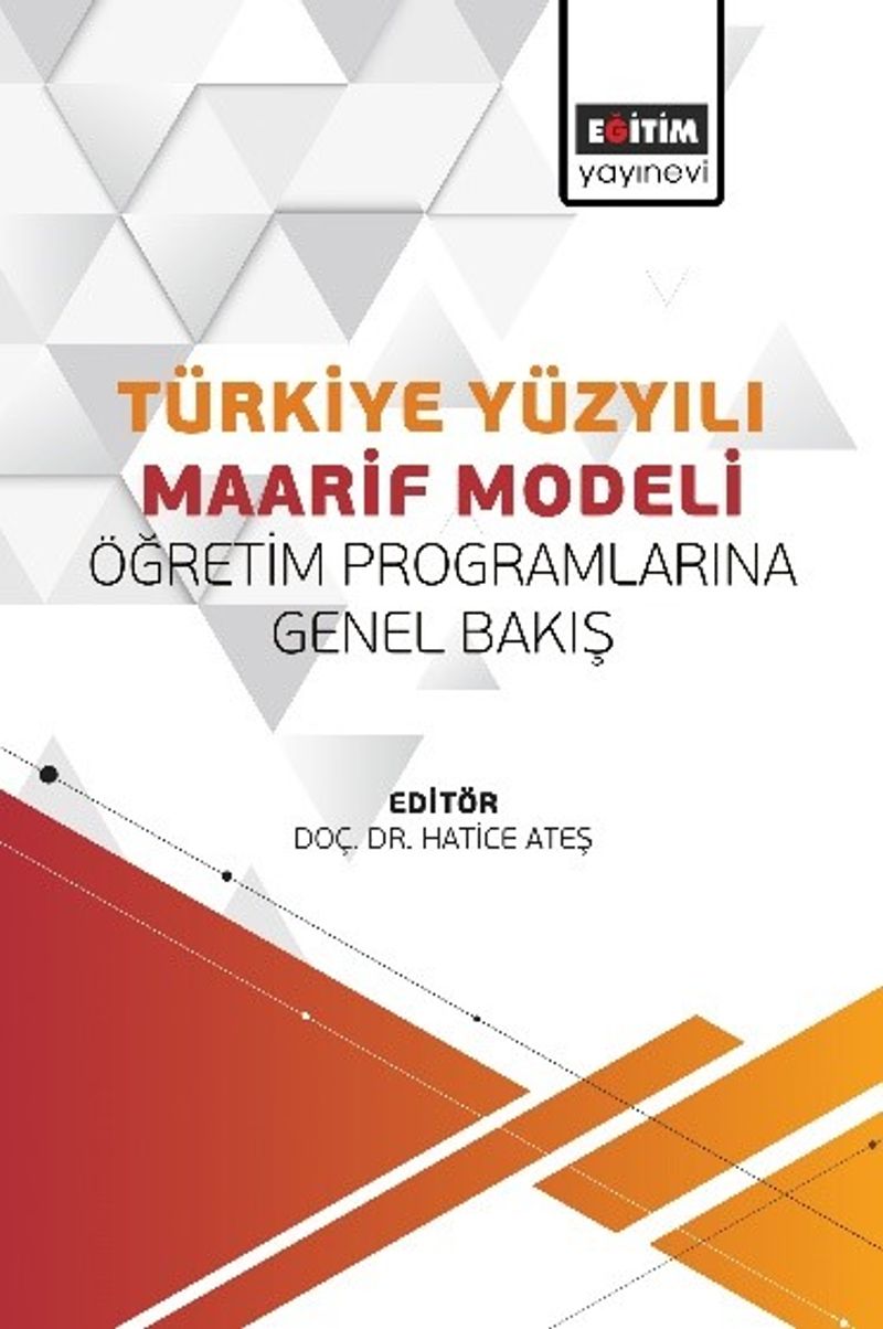 Türkiye Yüzyılı Maarif Modeli Öğretim Programlarına Genel Bakış kitap kapağı