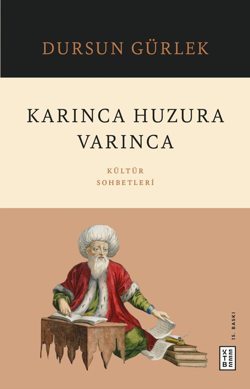 Karınca Huzura Varınca Kültür Sohbetleri kitap kapağı