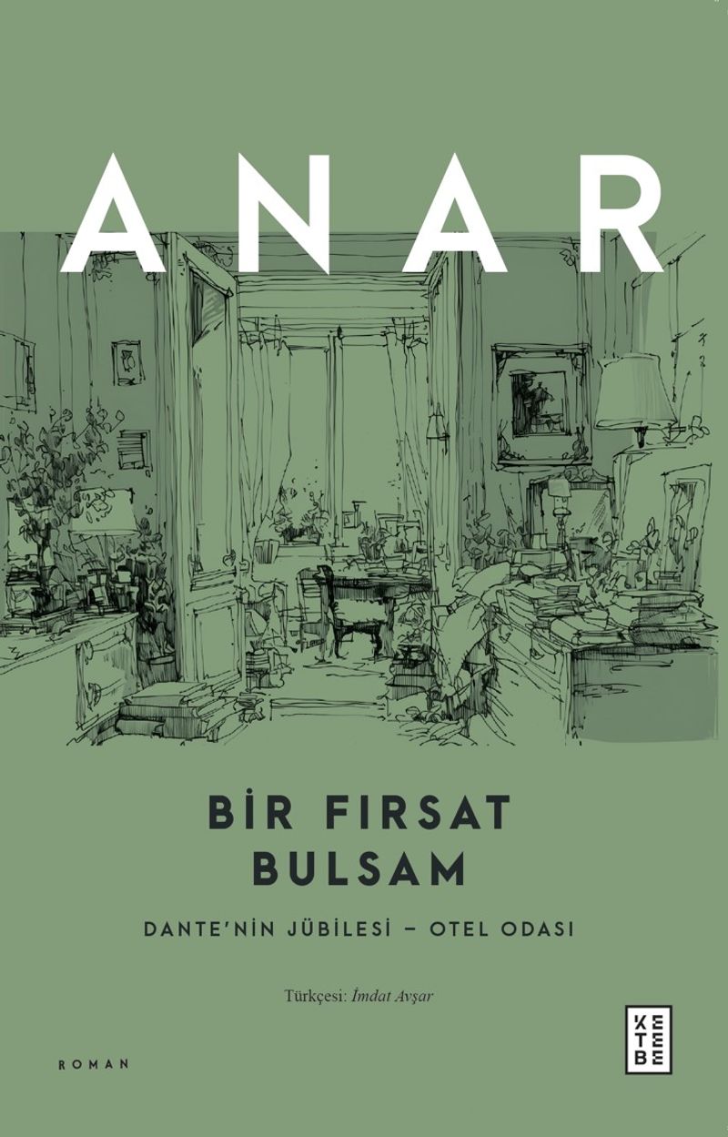 Bir Fırsat Bulsam Dante'nin Jübilesi - Otel Odası kitap kapağı