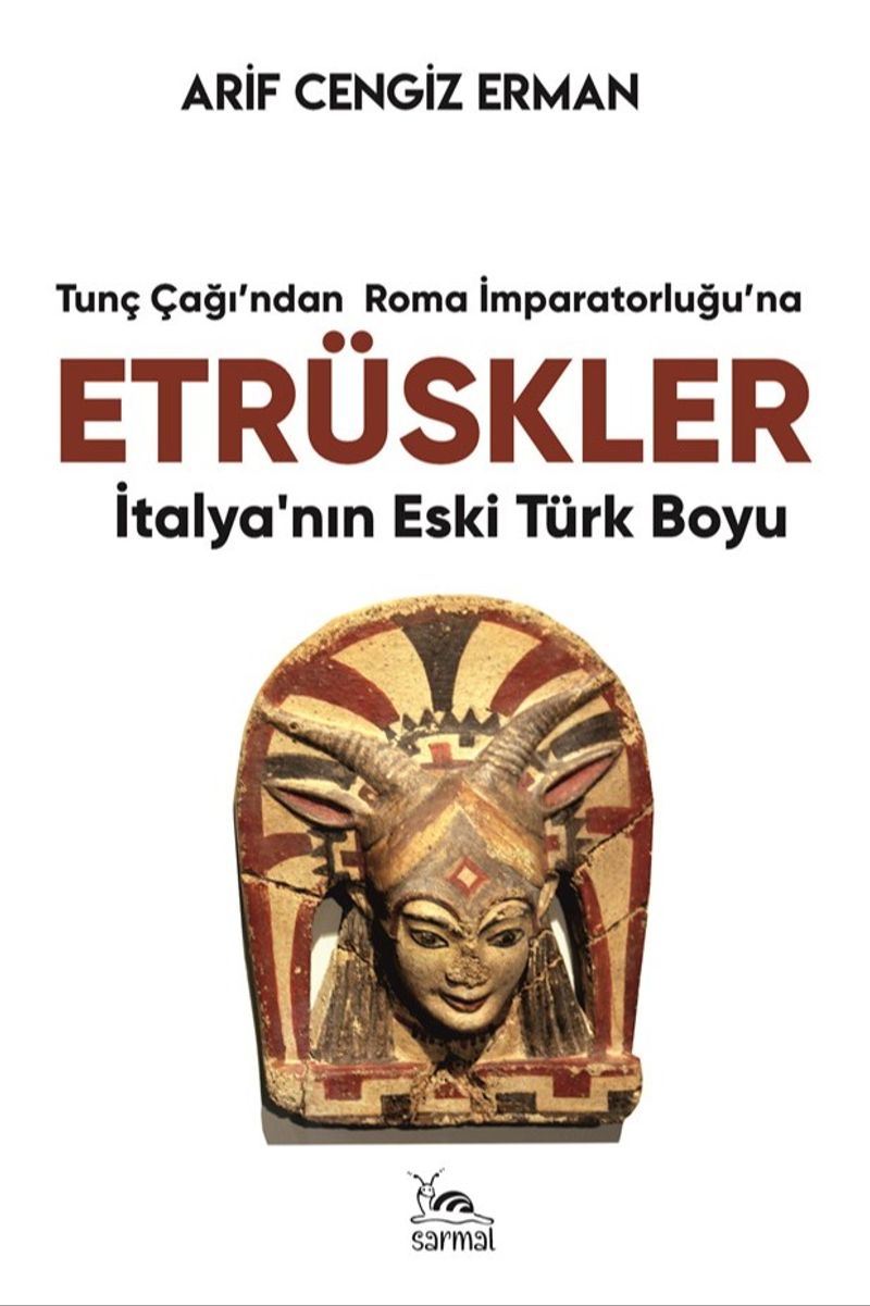 Etrüskler İtalya'nın Eski Türk Boyu kitap kapağı