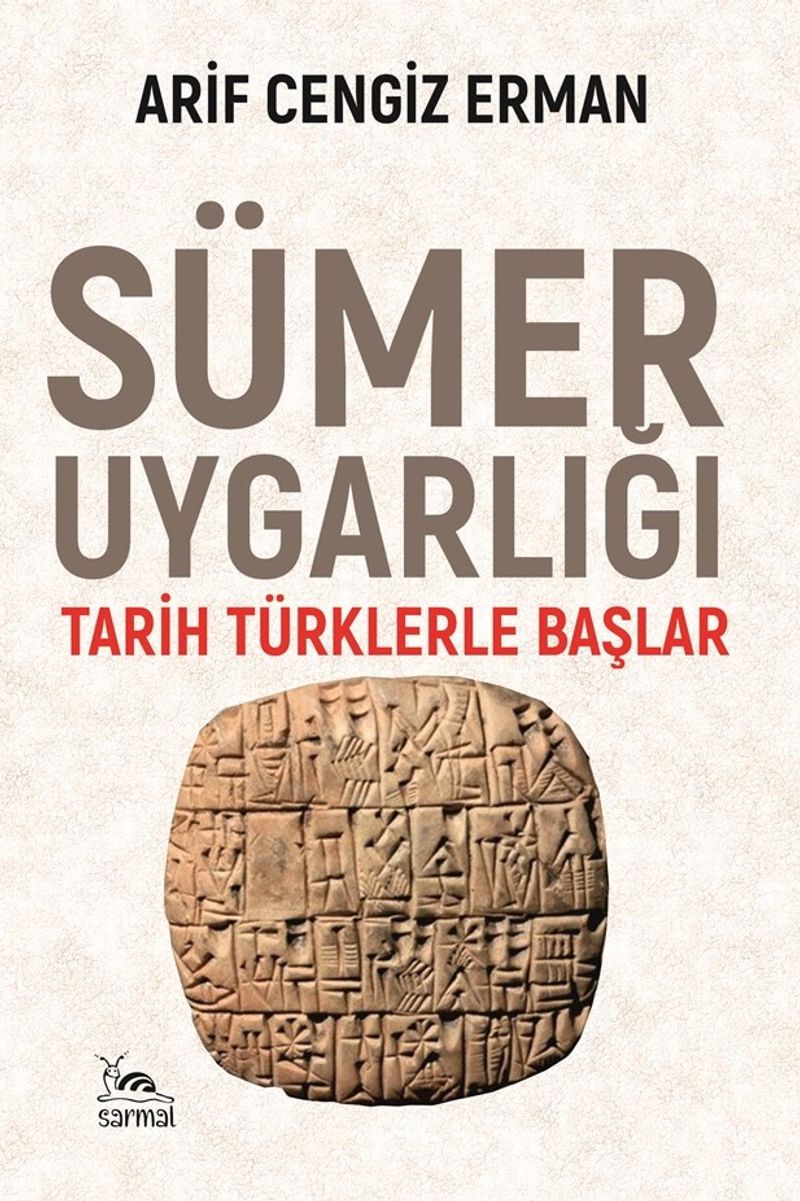 Sümer Uygarlığı Tarih Türklerle Başlar kitap kapağı