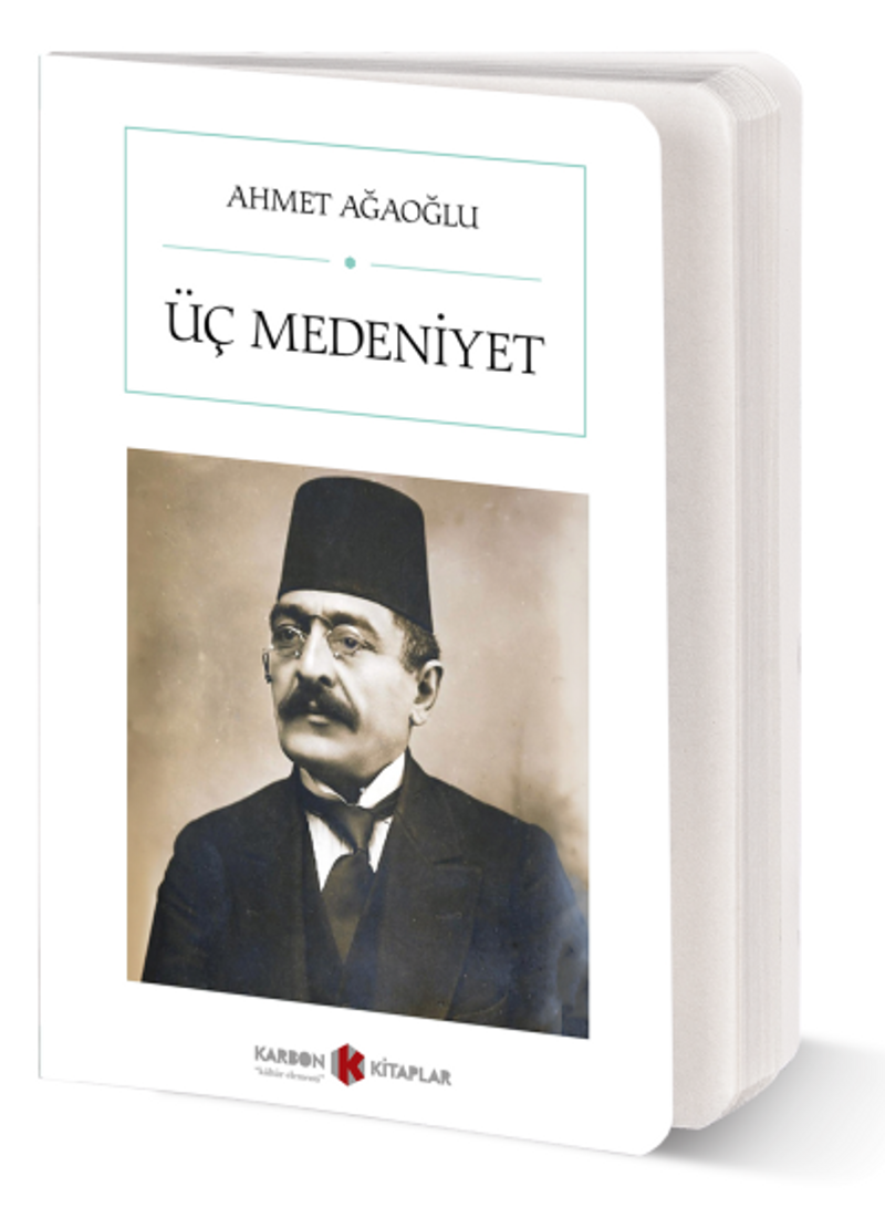 Üç Medeniyet (Cep Boy) (Tam Metin) kitap kapağı
