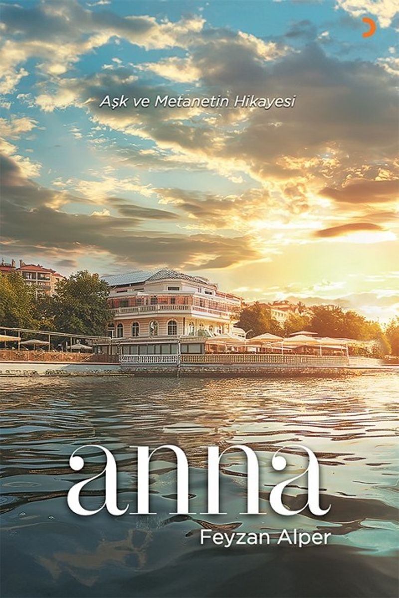 Anna Aşk ve Metanetin Hikayesi kitap kapağı