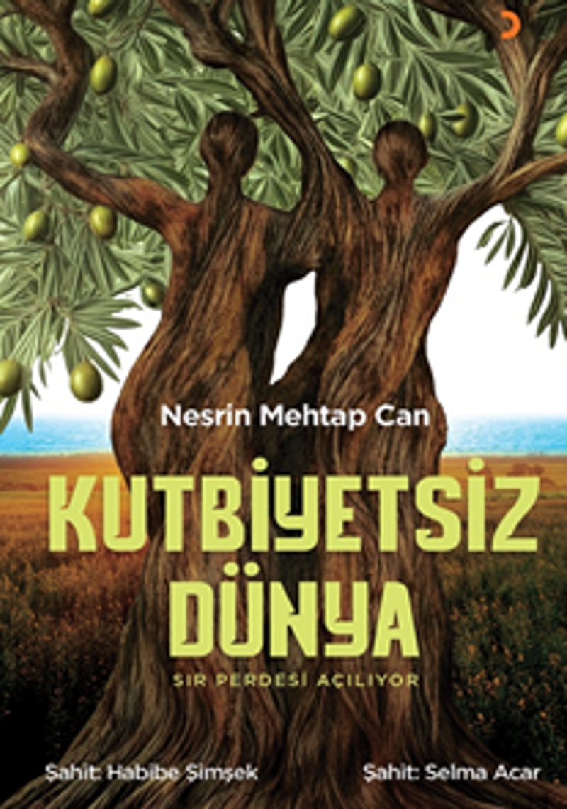 Kutbiyetsiz Dünya / Sır Perdesi Açılıyor kitap kapağı