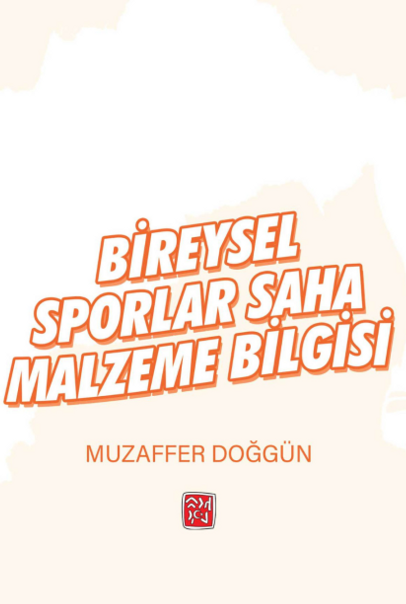 Bireysel Sporlar Saha Malzeme Bilgisi kitap kapağı