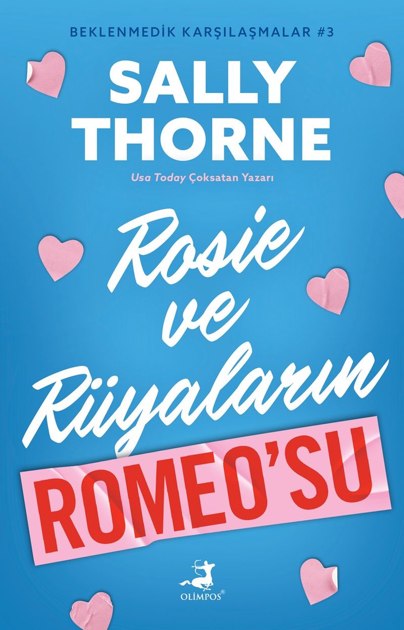 Rosie ve Rüyaların Romeo'su / Beklenmedik Karşılaşmalar 3 kitap kapağı