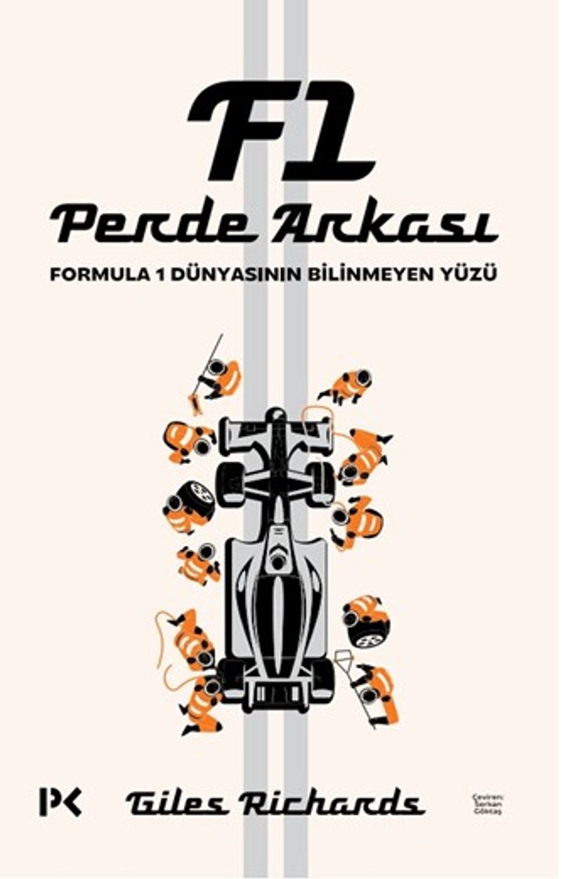 F1 Perde Arkası Formula 1 Dünyasının Bilinmeyen Yüzü kitap kapağı