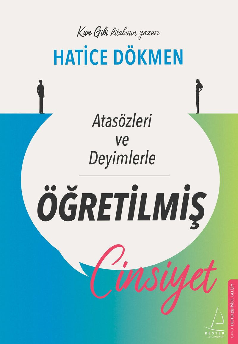 Atasözleri ve Deyimlerle Öğretilmiş Cinsiyet kitap kapağı