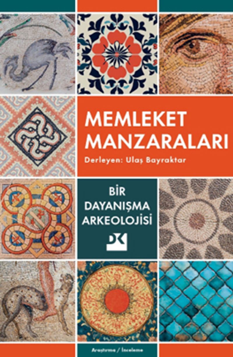 Memleket Manzaraları Bir Dayanışma Arkeolojisi kitap kapağı