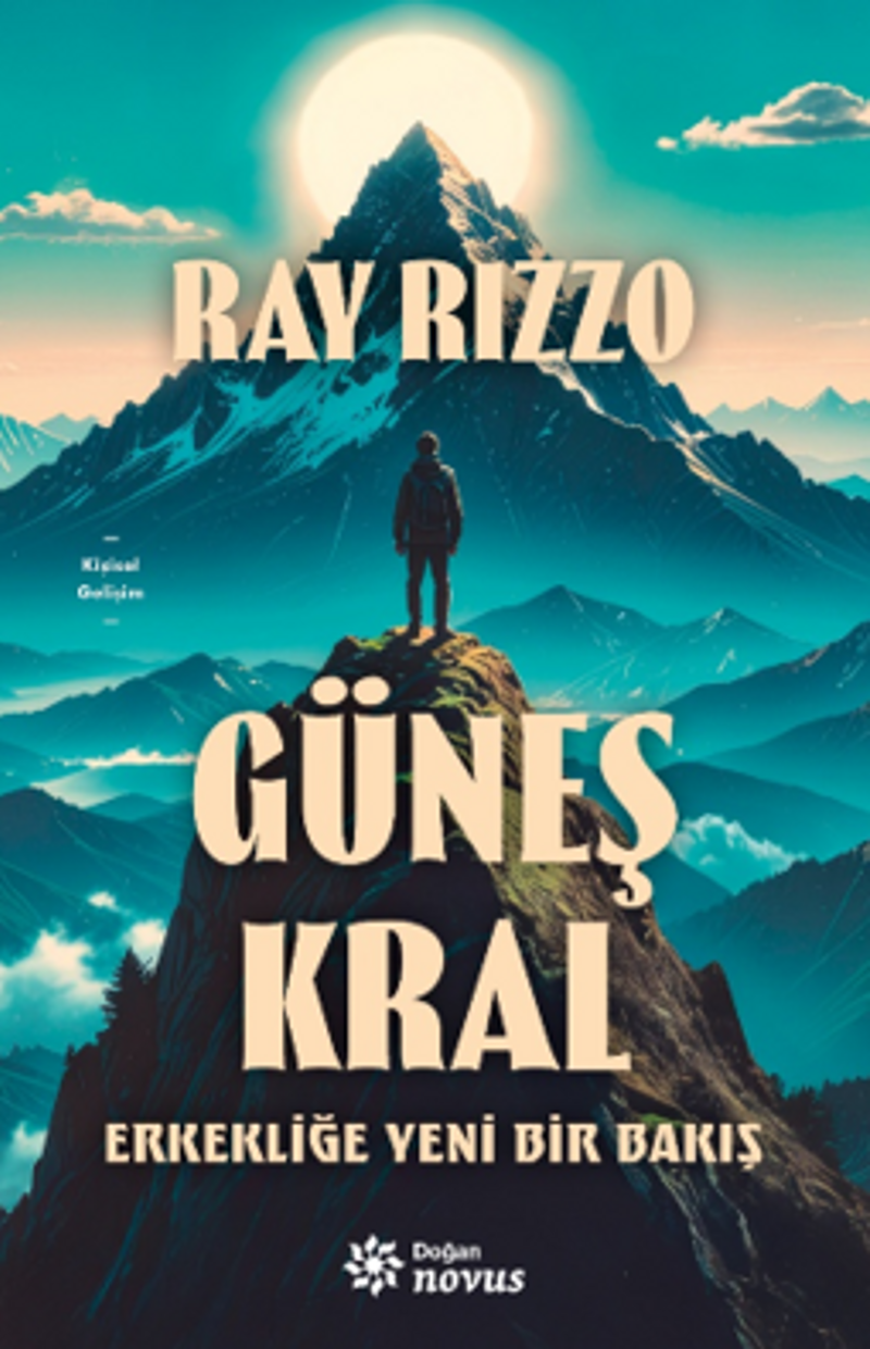 Güneş Kral Erkekliğe Yeni Bir Bakış kitap kapağı