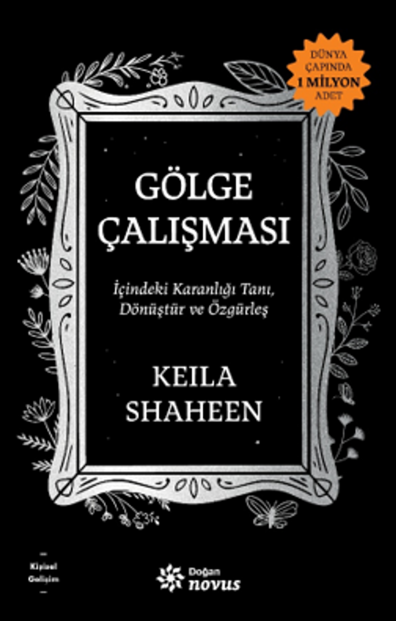 Gölge Çalışması İçindeki Karanlığı Tanı, Dönüştür ve Özgürleş kitap kapağı