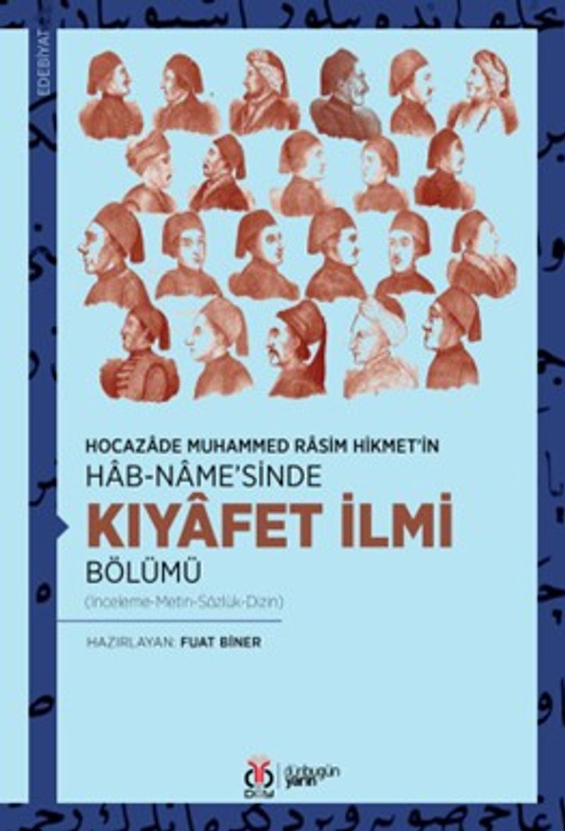 Hocazade Muhammed Rasim Hikmet'in Hab-name'sinde Kıyafet İlmi Bölümü (İnceleme-Metin-Sözlük-Dizin) kitap kapağı