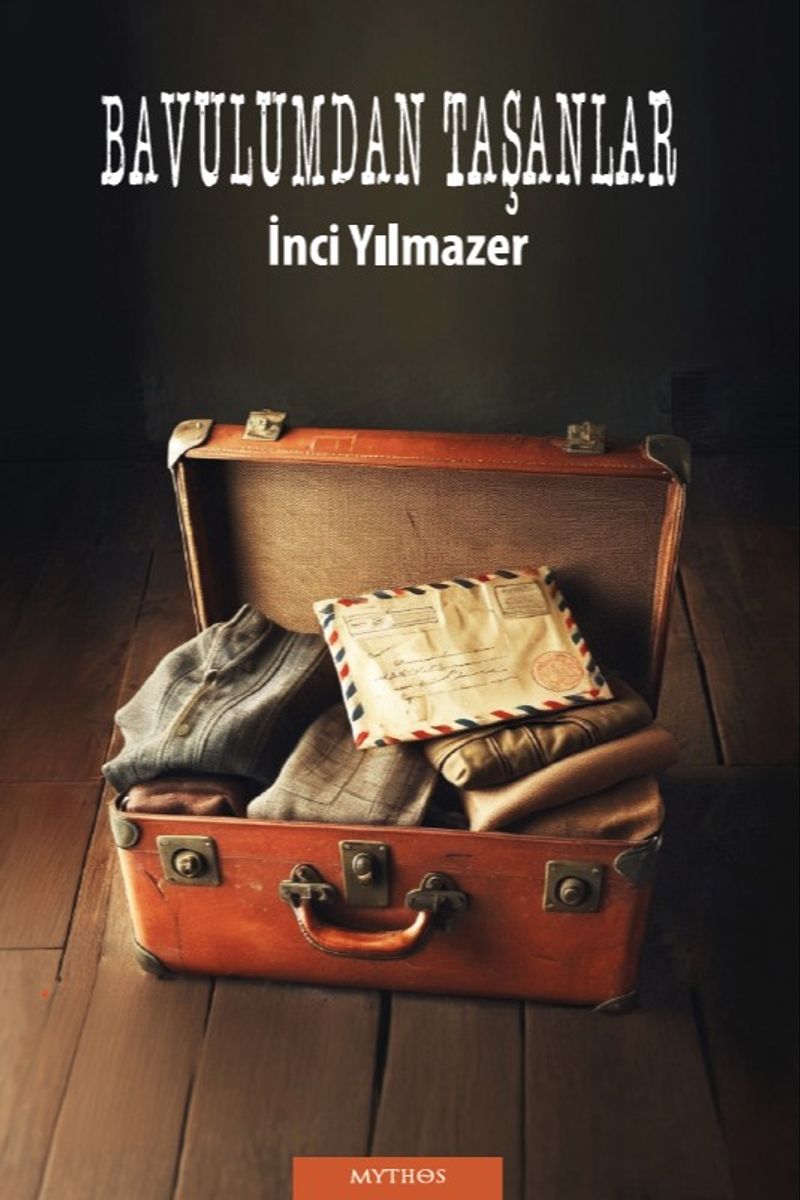 Bavulumdan Taşanlar kitap kapağı