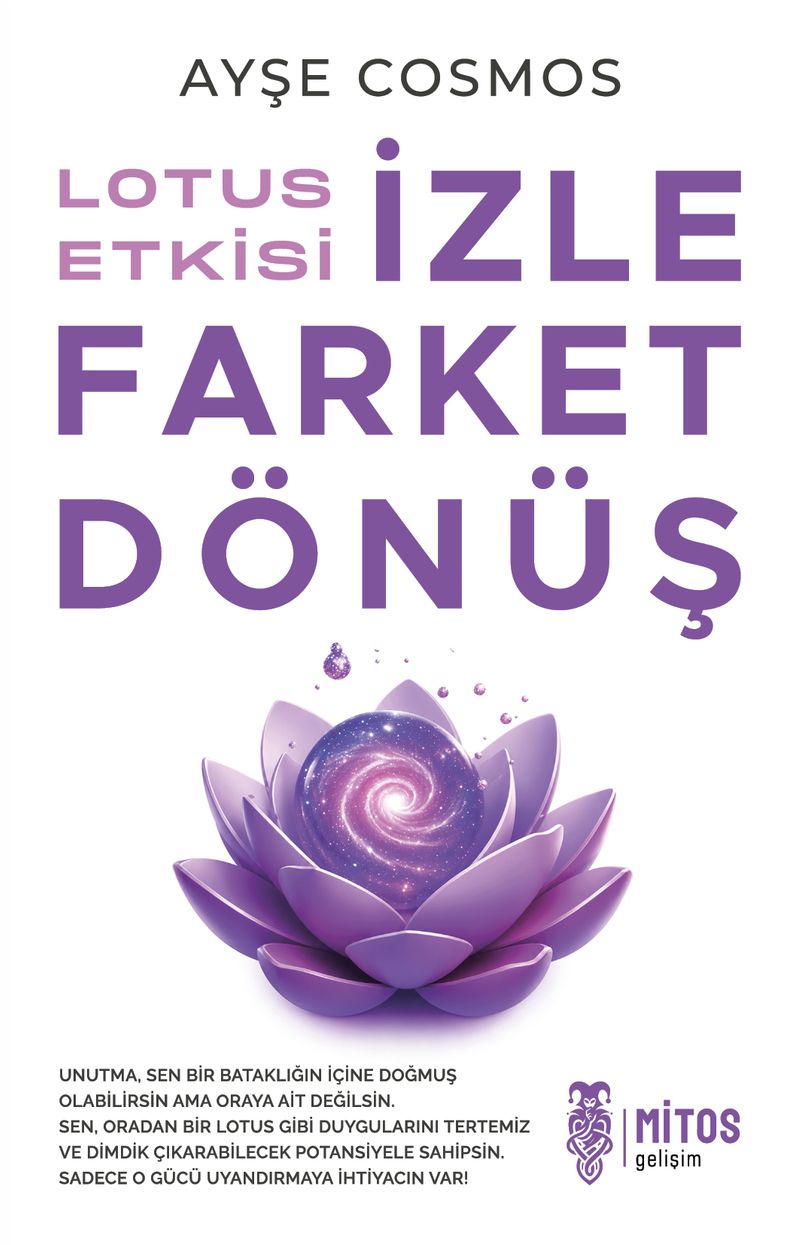 Lotus Etkisi: İzle Farket Dönüş kitap kapağı