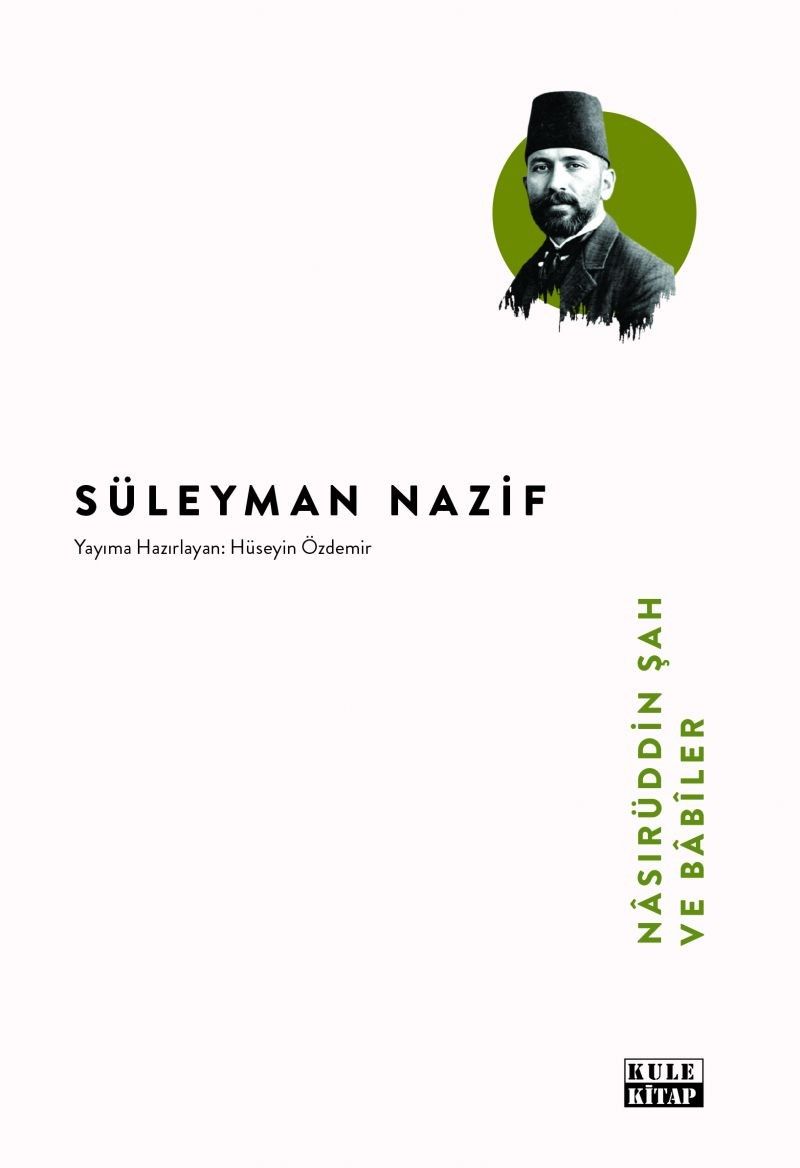 Nasırüddin Şah ve Babîler kitap kapağı