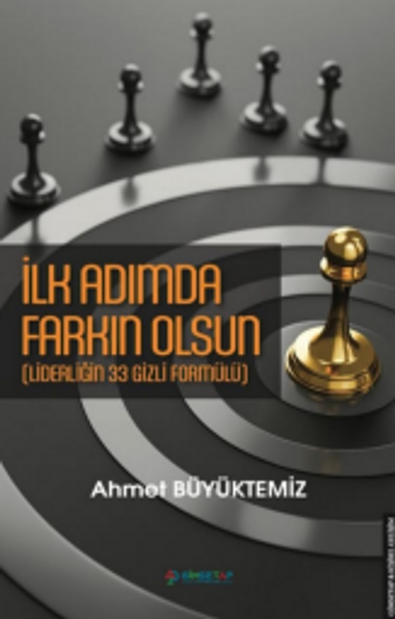 İlk Adımda Farkın Olsun Liderliğin 33 Gizli Formülü kitap kapağı