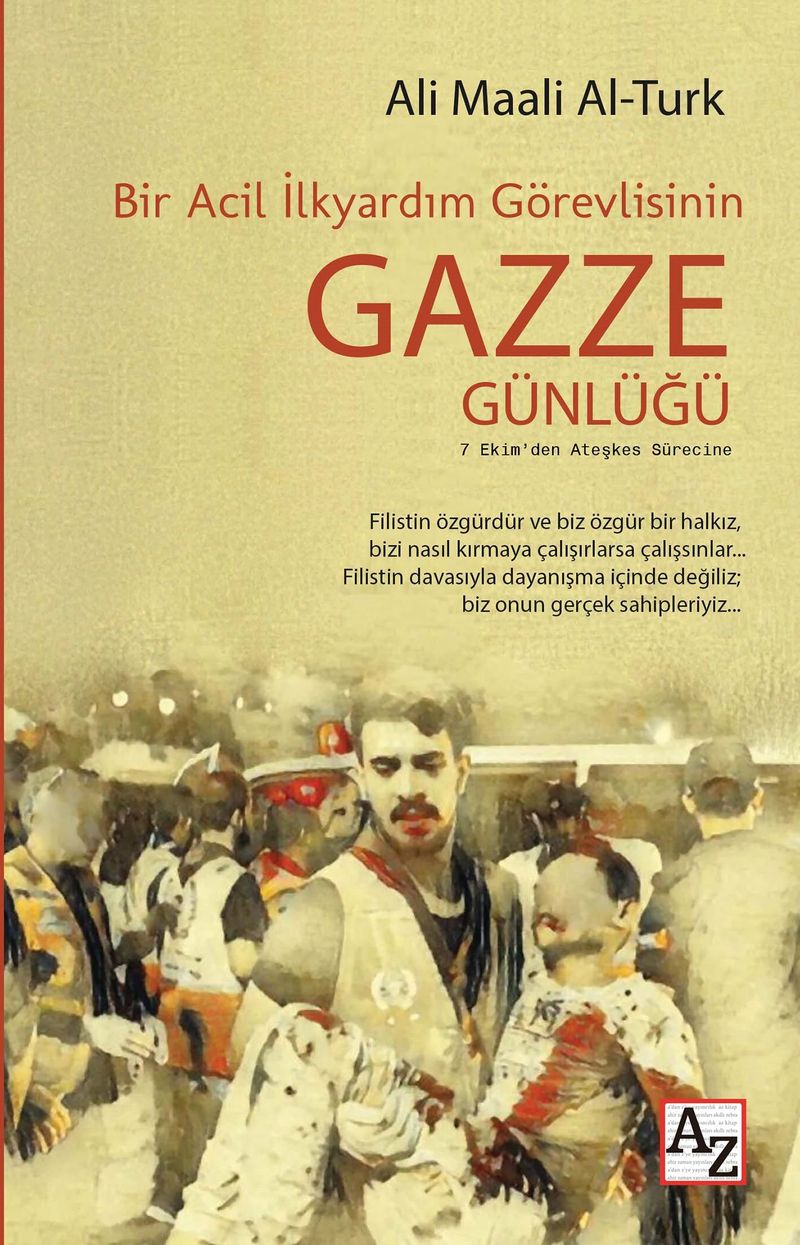 Bir Acil İlkyardım Görevlisinin Gazze Günlüğü kitap kapağı