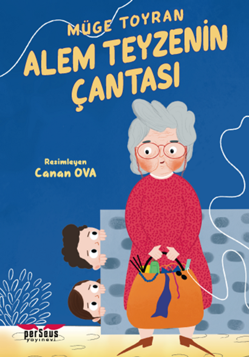 Alem Teyzenin Çantası kitap kapağı