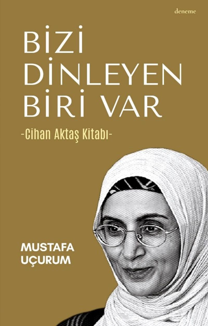 Bizi Dinleyen Biri Var Cihan Aktaş Kitabı kitap kapağı