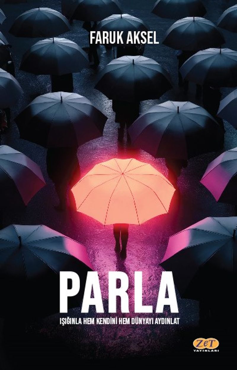 Parla Işığınla Hem Kendini Hem Dünyayı Aydınlat kitap kapağı