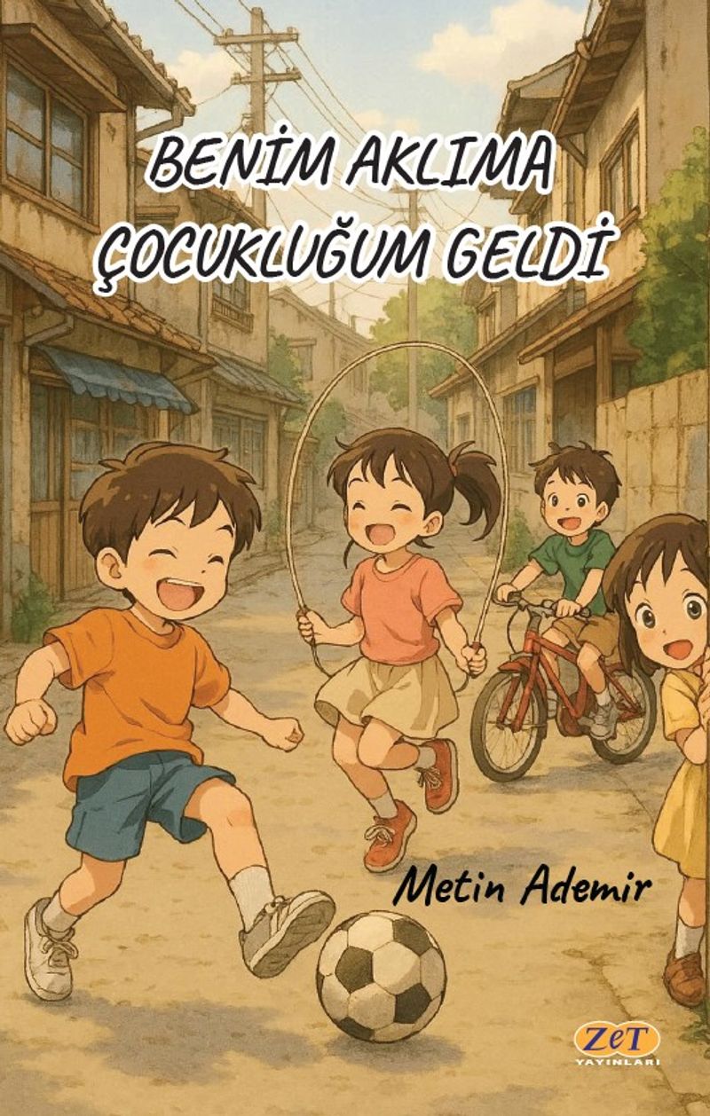Benim Aklıma Çocukluğum Geldi kitap kapağı