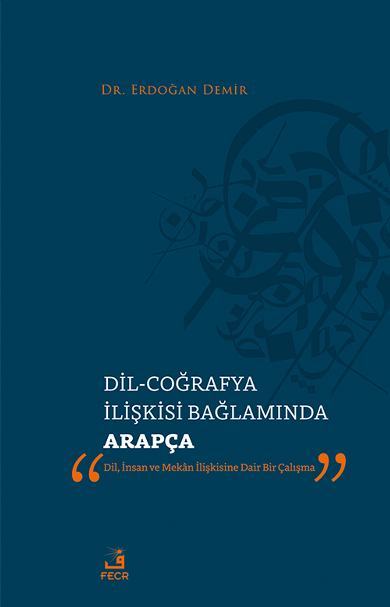 Dil-Coğrafya İlişkisi Bağlamında Arapça kitap kapağı