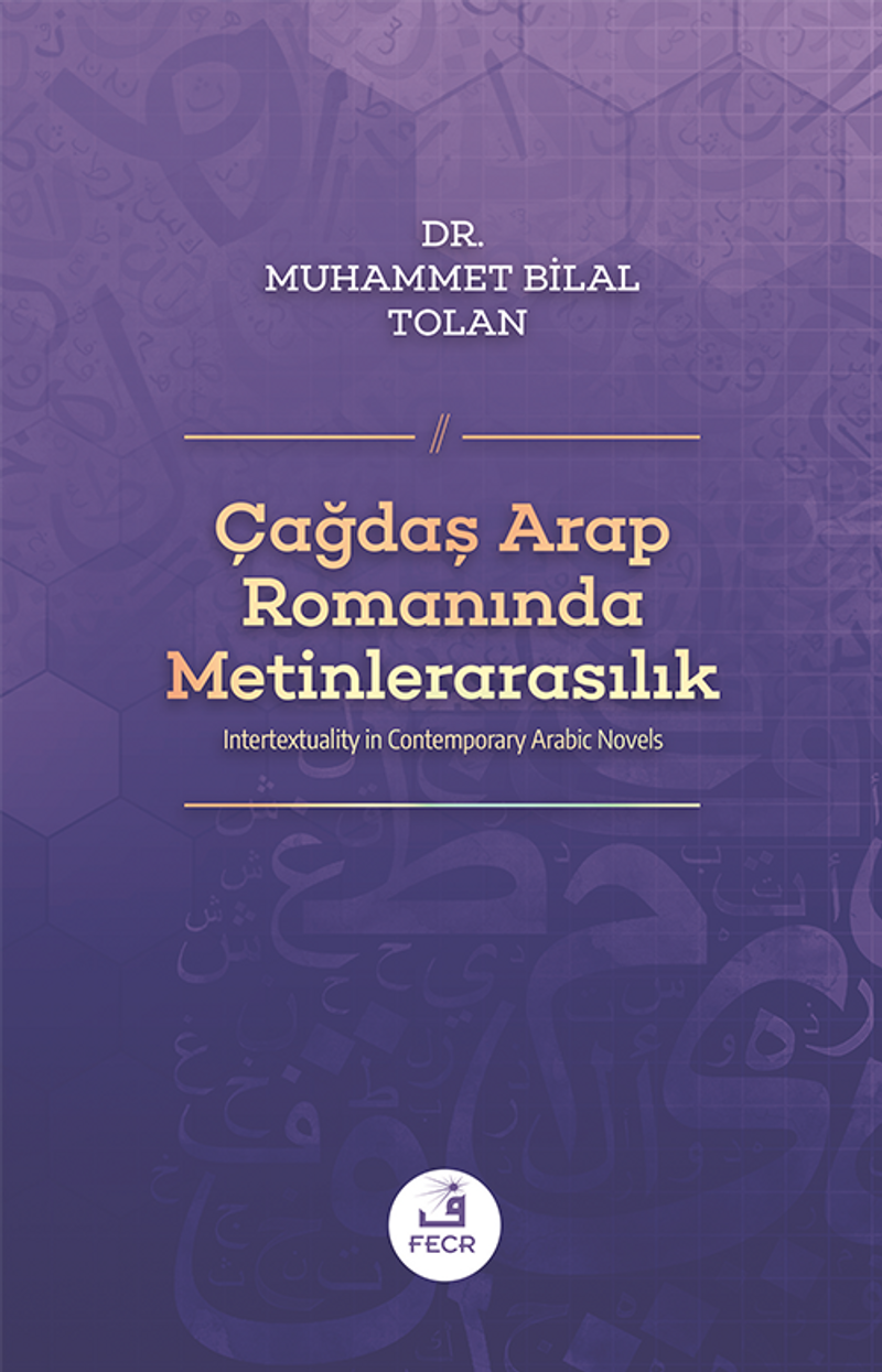 Çağdaş Arap Romanında Metinlerarasılık kitap kapağı