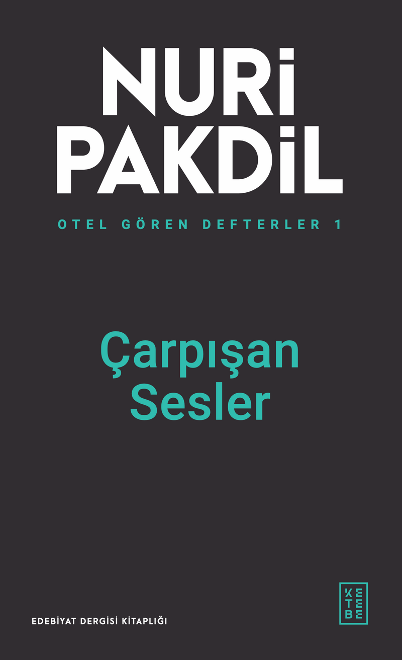 Otel Gören Defterler 1: Çarpışan Sesler kitap kapağı