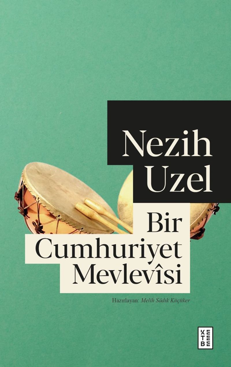 Bir Cumhuriyet Mevlevîsi kitap kapağı