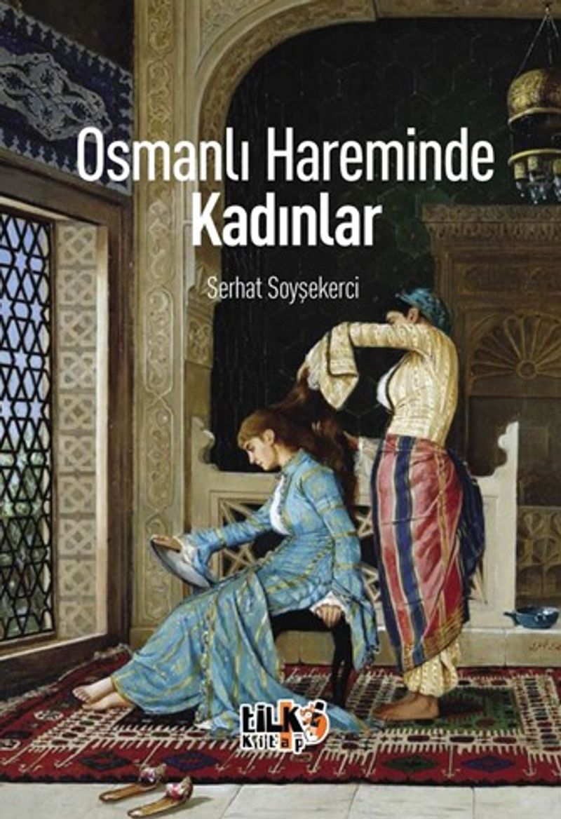 Osmanlı Hareminde Kadınlar kitap kapağı
