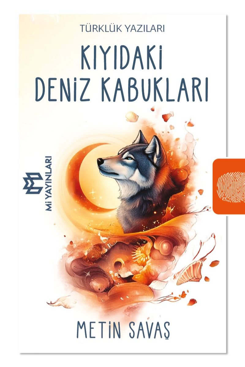 Kıyıdaki Deniz Kabukları Türklük Yazıları kitap kapağı
