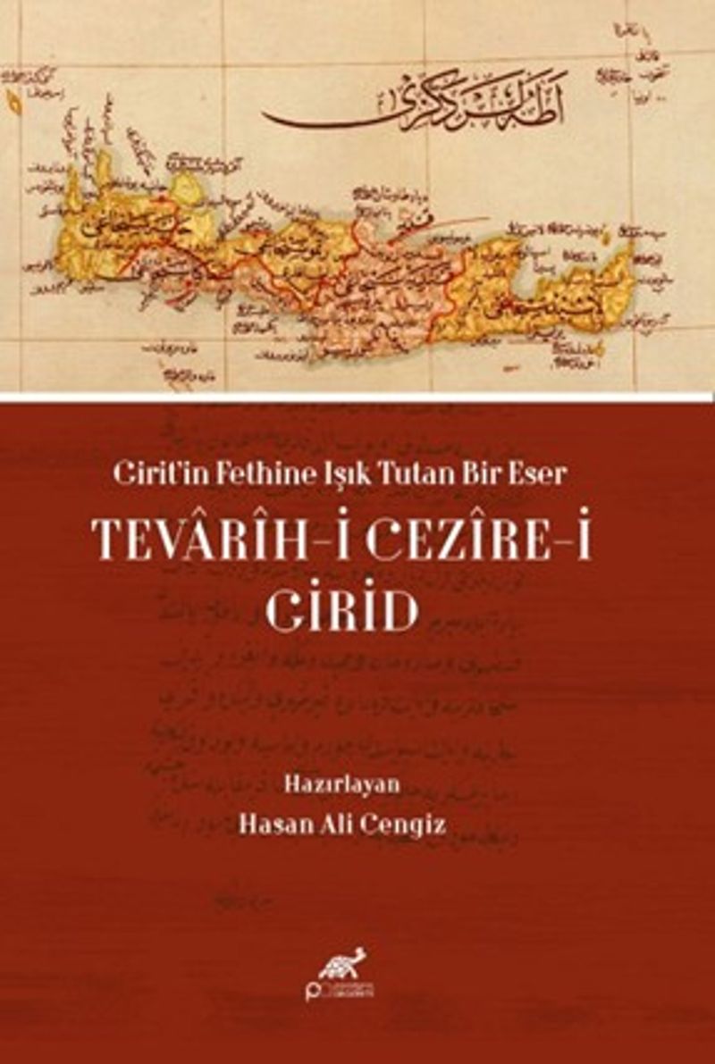 Girit'in Fethine Işık Tutan Bir Eser: Tevarîh-i Cezîre-i Girid kitap kapağı