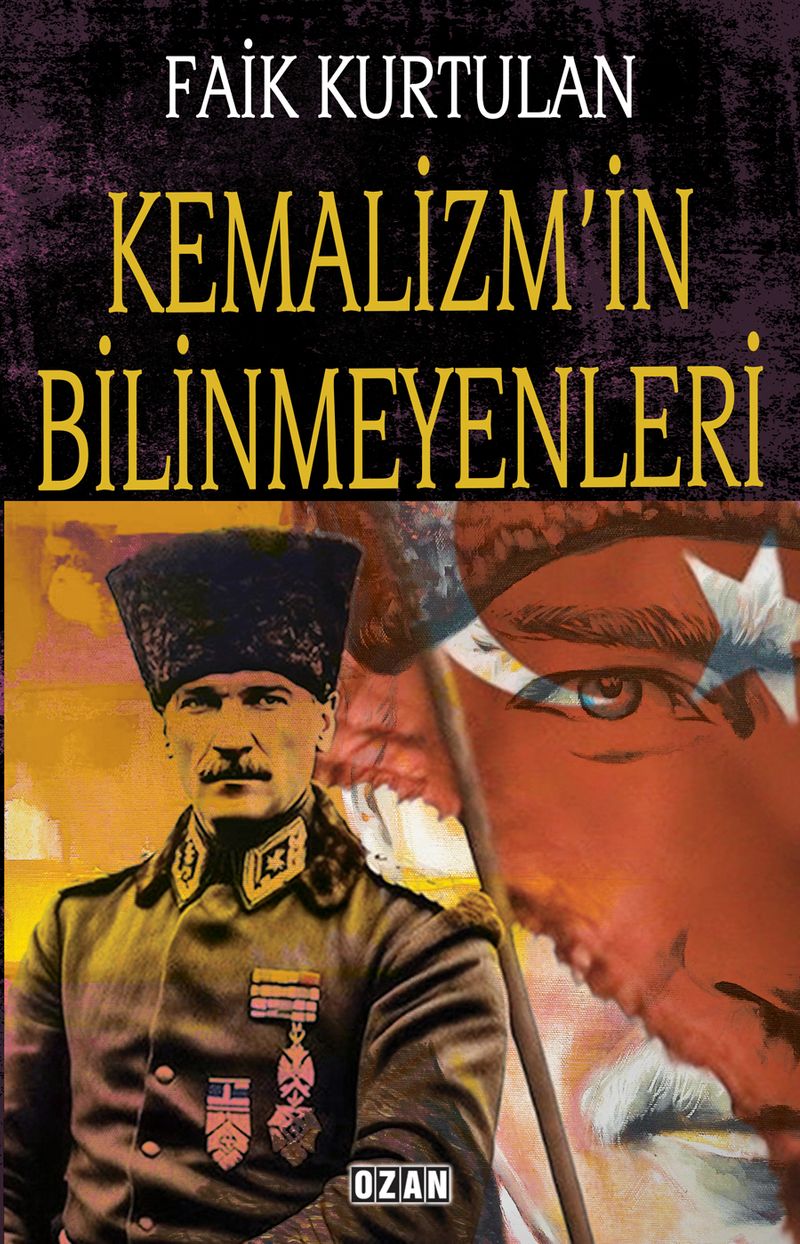 Kemalizm'in Bilinmeyenleri kitap kapağı