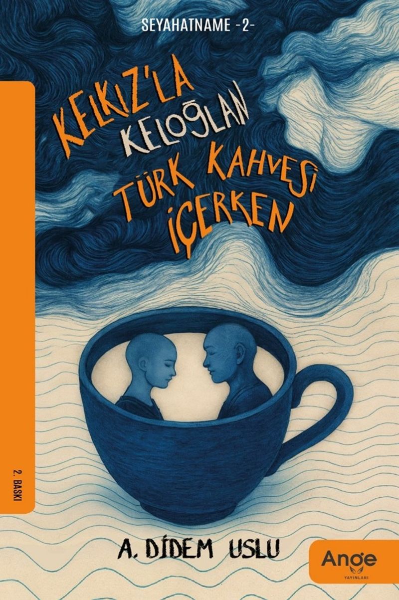 Kelkız'la Keloğlan Türk Kahvesi İçerken kitap kapağı