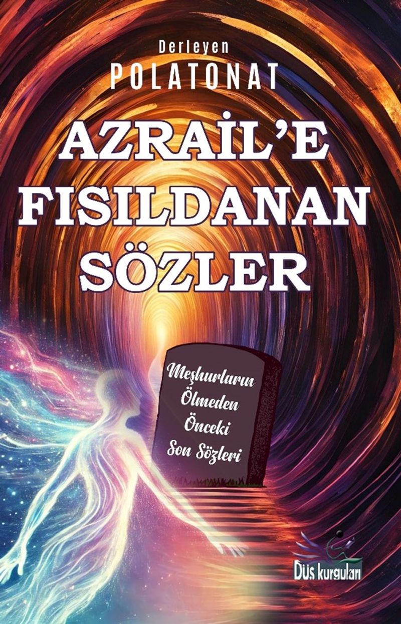 Azrail'e Fısıldanan Sözler kitap kapağı