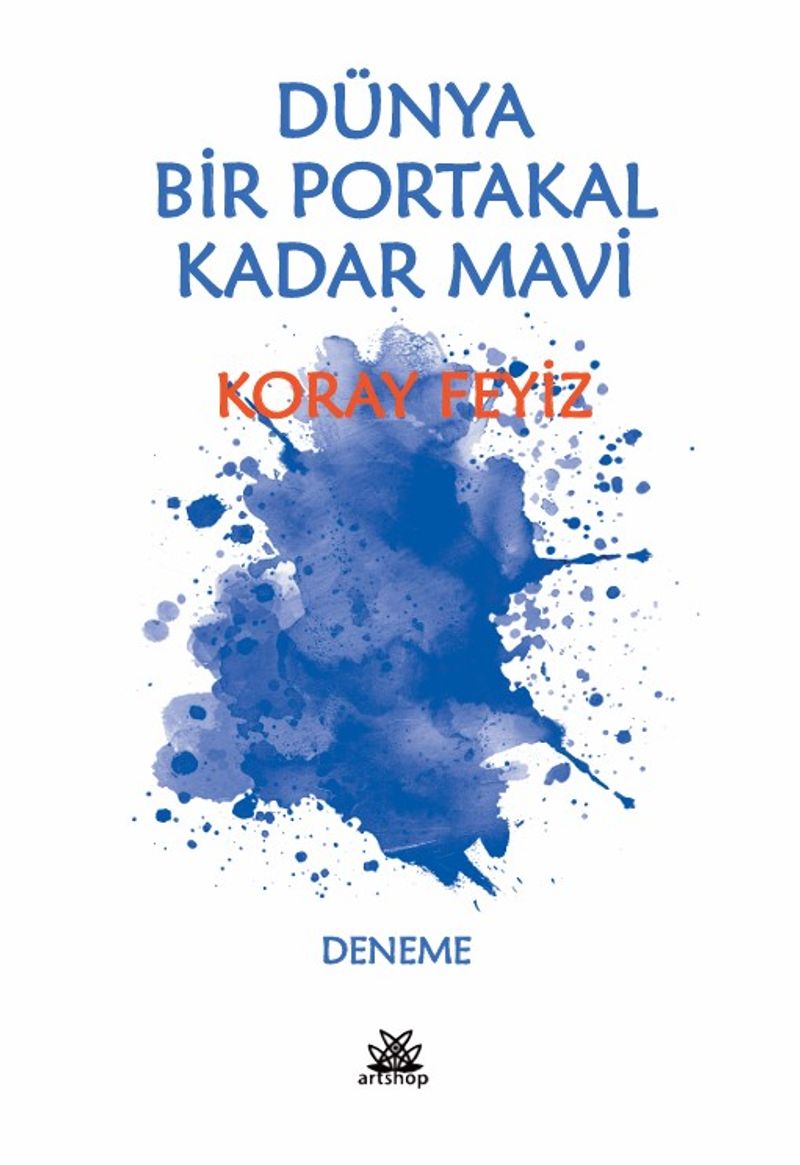 Dünya Bir Portakal Kadar Mavi kitap kapağı