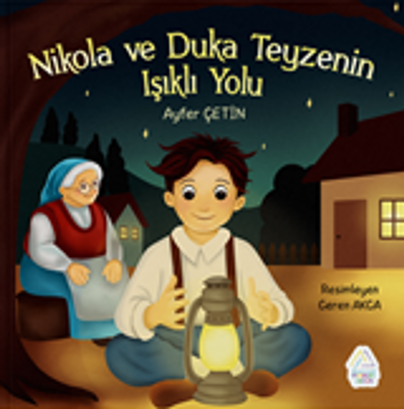 Nikola ve Duka Teyzenin Işıklı Yolu kitap kapağı