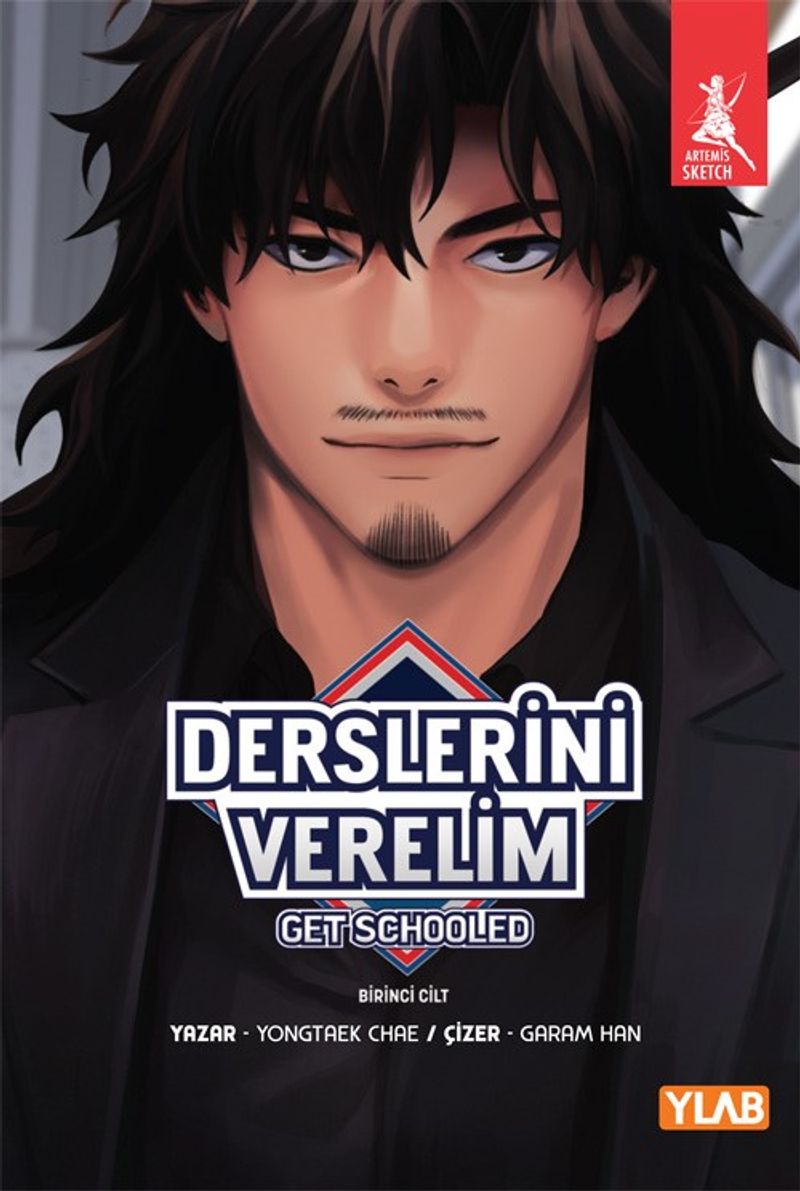 Derslerini Verelim Get Schooled 1. Cilt kitap kapağı