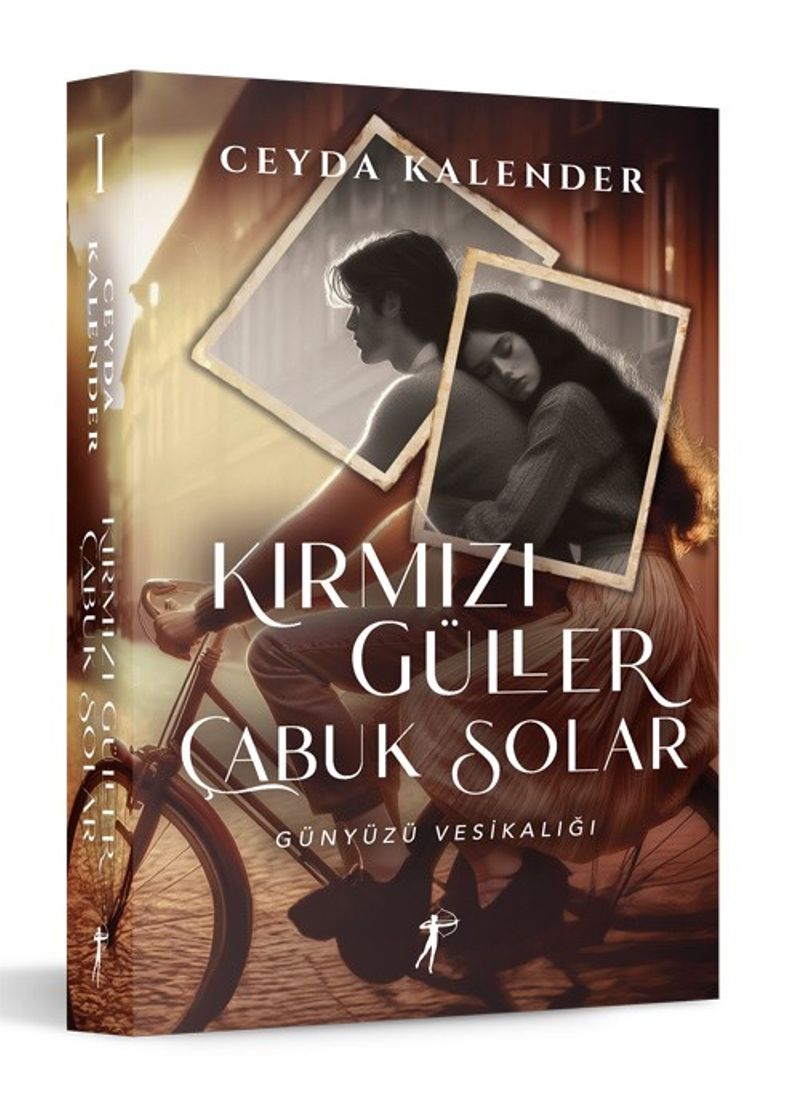 Kırmızı Güller Çabuk Solar (Karton Kapak) Günyüzü Vesikalığı kitap kapağı